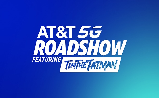 ATT 5G roadshow featuring TimTheTatMan